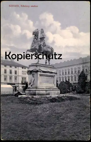 ALTE POSTKARTE SZEGED RAKOCZY SZOBOR Denkmal Monument Segedin Szegedin Magyarorszag Ungarn Ansichtskarte AK postcard cpa