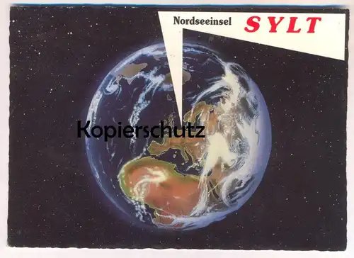 POSTKARTE ERDBALL & NORDSEEINSEL SYLT BLICK AUS DEM WELTALL ERDKUGEL Humour Weltall Space Erde Earth univers postcard AK