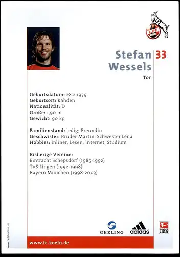 AUTOGRAMMKARTE TORWART STEFAN WESSELS 1. FC KÖLN Autogramm Autograph Autographe Koeln Fußball Football Soccer Goalkeeper