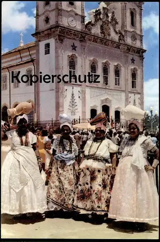 POSTKARTE SALVADOR BAHIANAS TIPICAS BRASIL FESTA TRADICIONAL TRACHT costume folklorique traditional style postcard cpa