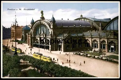 ALTE POSTKARTE FRANKFURT AM MAIN HAUPTBAHNHOF BAHNHOF PHOTOCHROMIE Tram Strassenbahn Station gare Ansichtskarte AK cpa