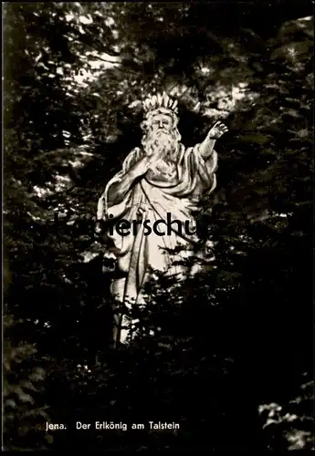 ÄLTERE POSTKARTE JENA DER ERLKÖNIG AM TALSTEIN Schloss Denkmal Statue