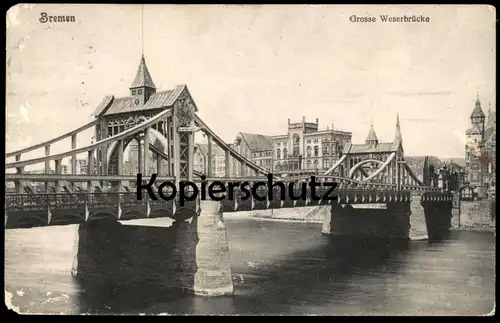 ALTE POSTKARTE BREMEN GROSSE WESERBRÜCKE 1909 Brücke bridge pont Weser Ansichtskarte AK cpa postcard