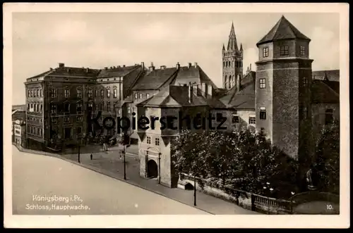 ALTE POSTKARTE KÖNIGSBERG SCHLOSS HAUPTWACHE Kaliningrad Krolewiec Ostpreussen Ansichtskarte AK postcard cpa