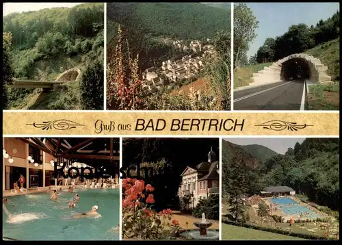 ÄLTERE POSTKARTE GRUSS AUS BAD BERTRICH SCHWIMMBAD FREIBAD Bad Baths Swimming Pool Piscine Tunnel Kreis Cochem-Zell