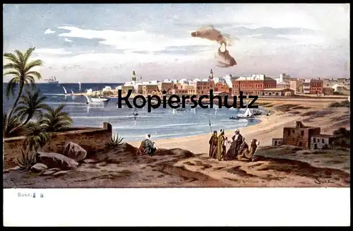 ALTE POSTKARTE SUEZ SIGN. FRIEDRICH PERLBERG Sues Ägypten Egypt l'Egypte Kamel Camel chameau postcard cpa Ansichtskarte