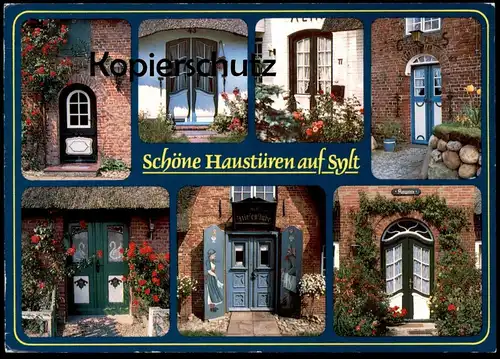 POSTKARTE SYLT SCHÖNE HAUSTÜREN FRIESISCHE TÜREN Tür Door Doors Porte Deur Architektur cpa postcard AK Ansichtskarte