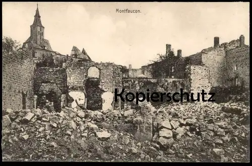 ALTE POSTKARTE MONTFAUCON GUERRE 1914-1918 damage destruction Zerstörung Krieg 1. Weltkrieg cpa postcard Ansichtskarte