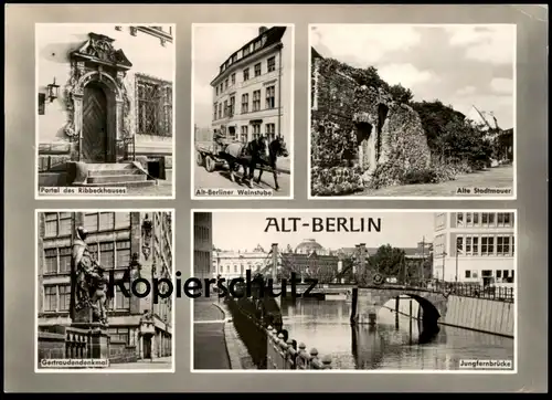 ÄLTERE POSTKARTE ALT-BERLIN WEINSTUBE STADTMAUER RIBBECKHAUS GERTRAUDENDENKMAL JUNGFERNBRÜCKE Bridge postcard cpa AK