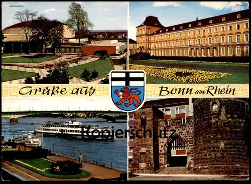 POSTKARTE GRÜSSE AUS BONN AM RHEIN SCHIFF MS KOBLENZ WAPPEN UNIVERSITÄT UNI BEETHOVEN-HALLE STADTTOR ship postcard