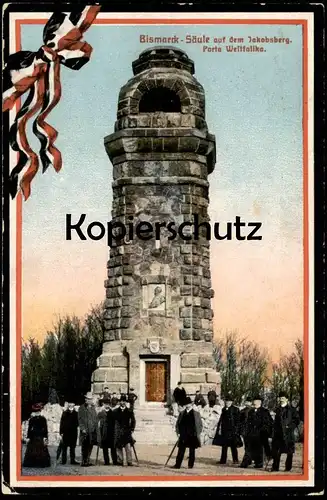 ALTE POSTKARTE PORTA WESTFALIKA BISMARCK-SÄULE AUF DEM JAKOBSBERG BEI MINDEN BISMARCKTURM Westfalica Feldpost postcard