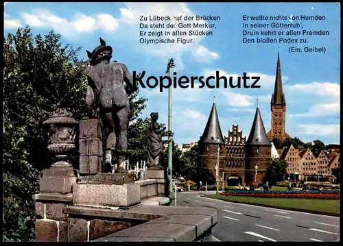 ÄLTERE POSTKARTE ZU LÜBECK AUF DER BRÜCKEN, DA STEHT DER GOTT MERKUR GEIBEL DENKMAL Tor Holstentor God Dieu cpa postcard