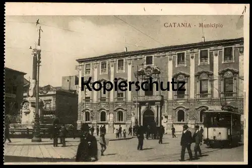 ALTE POSTKARTE CATANIA MUNICIPIO SICILIANA Tram Tramway Streetcar Strassenbahn cpa postcard AK Ansichtskarte