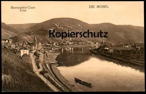 ALTE POSTKARTE BERNCASTEL-CUES TOTAL DIE MOSEL PANORAMA Bernkastel-Kues cpa postcard AK Ansichtskarte