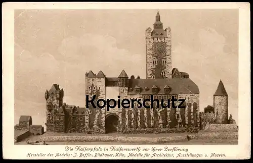 ALTE POSTKARTE DIE KAISERPFALZ IN KAISERSWERTH VOR IHRER ZERSTÖRUNG J. BOFFIN KÖLNER BILDHAUER MODELL ARCHITEKTUR
