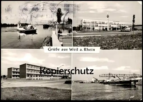 ÄLTERE POSTKARTE GRÜSSE AUS WEIL AM RHEIN Fähre Frachtschiff cargo ship ferry Kran crane grue postcard Ansichtskarte