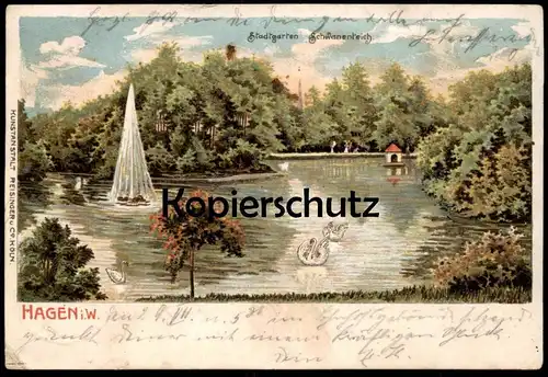ALTE LITHO POSTKARTE HAGEN WESTFALEN STADTGARTEN SCHWANENTEICH Schwan swan cygne cpa postcard AK Ansichtskarte