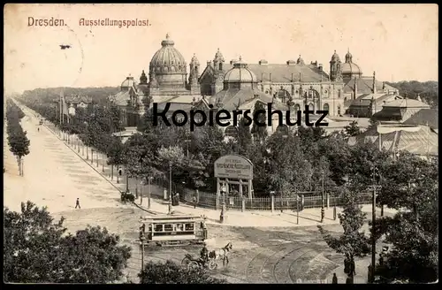 ALTE POSTKARTE DRESDEN AUSSTELLUNGSPALAST WERBUNG DRITTE KUNST GEWERBE AUSSTELLUNG 1906 Strassenbahn tramway tram cpa