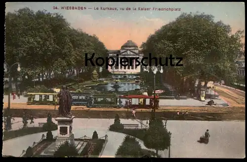 ALTE POSTKARTE WIESBADEN LE KURHAUS VU DE LA KAISER FRIEDRICHPLATZ TRAM STRASSENBAHN tramway cpa postcard Ansichtskarte