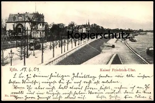 ALTE POSTKARTE KÖLN KAISER FRIEDRICH UFER 1903 Strassenbahn tram tramway AK Ansichtskarte cpa postcard