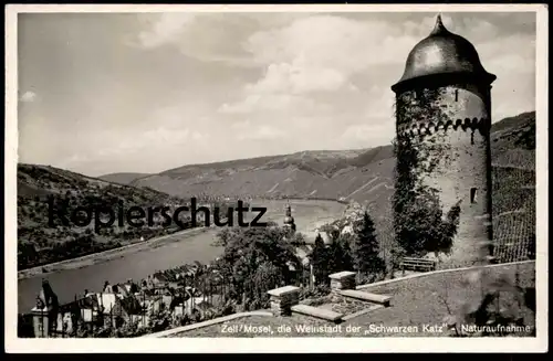 ALTE POSTKARTE ZELL MOSEL 1940 NATURAUFNAHME WEINSTADT SCHWARZE KATZ Weinversand Emil Schneiders wine AK Ansichtskarte