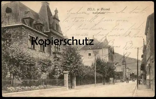 ALTE POSTKARTE ZELL MOSEL KREISHAUS 1919 AK Ansichtskarte cpa postcard