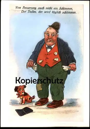 ÄLTERE POSTKARTE MANN PLEITE KEIN GELD NO MONEY TRÄNE HUND WEINT HUMOR DALLES dog cane hound chien humour cpa postcard