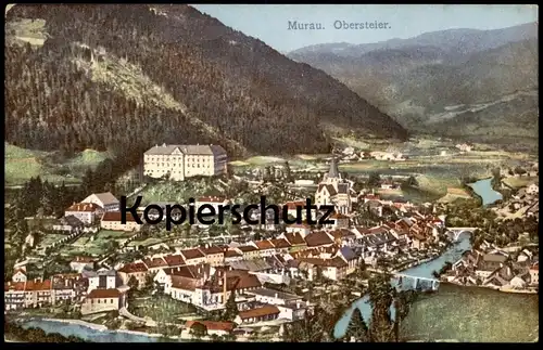 ALTE POSTKARTE MURAU OBERSTEIER PANORAMA GESAMTANSICHT TOTALANSICHT Steiermark Österreich AK Ansichtskarte postcard cpa