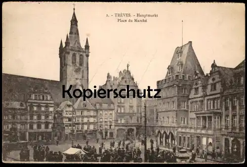 ALTE POSTKARTE TRIER TRÈVES HAUPTMARKT PLACE DU MARCHÉ Markt Market Juwelen Gold Silber Hüte Mützenfabrik postcard cpa