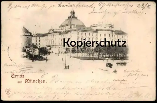 ALTE POSTKARTE GRUSS AUS MÜNCHEN 1898 JUSTIZPALAST Palast Munich AK Ansichtskarte postcard cpa