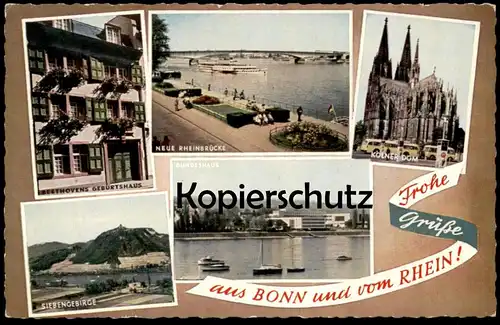 ÄLTERE POSTKARTE BONN & KÖLN Dom Rhein Brücke Dampfer Siebengebirge Beethoven Geburtshaus postcard cpa AK Ansichtskarte