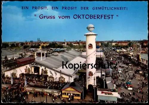 ÄLTERE POSTKARTE MÜNCHEN GRUSS VOM OKTOBERFEST EIN PROSIT EIN PROSIT DER GEMÜTLICHKEIT Munich Ansichtskarte postcard cpa