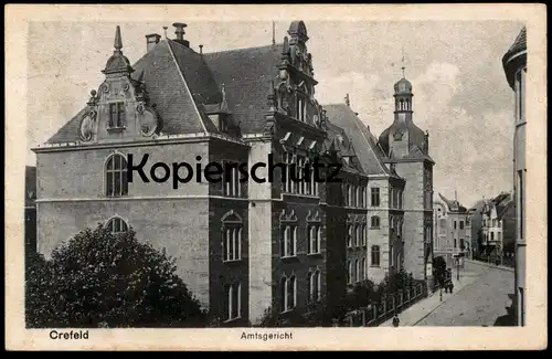 ALTE POSTKARTE CREFELD AMTSGERICHT POSTES MILITAIRES BELGIQUE Krefeld Gericht court tribunal Ansichtskarte postcard cpa