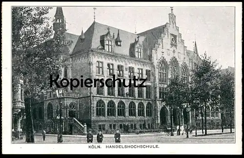 ALTE POSTKARTE KÖLN HANDELSHOCHSCHULE Cöln Schule school école Ansichtskarte AK cpa postcard