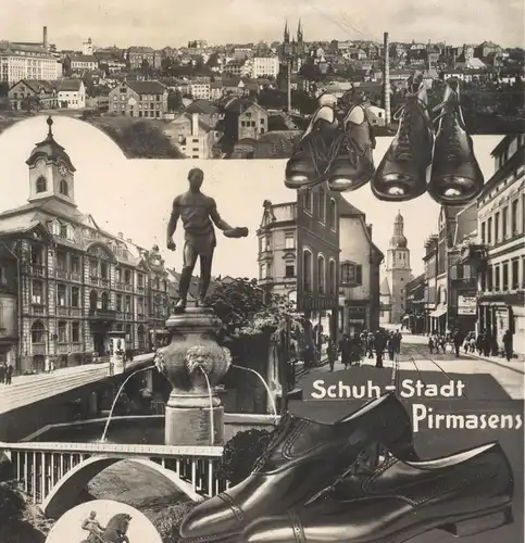 ALTE POSTKARTE SCHUH-STADT PIRMASENS 1938 Schuhe Schuhstadt montage photo shoes shoe Ansichtskarte AK postcard cpa