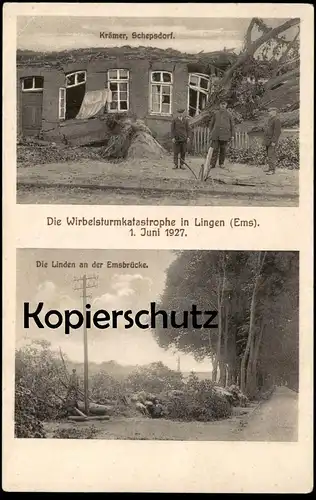 ALTE POSTKARTE WIRBELSTURMKATASTROPHE LINGEN 1. JUNI 1927 KRÄMER SCHEPSDORF LINDEN AN DER EMSBRÜCKE Sturm storm postcard