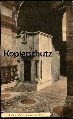 ALTE POSTKARTE AACHEN KAISER KANZEL IM DOM Kirche church église postcard AK Ansichtskarte cpa