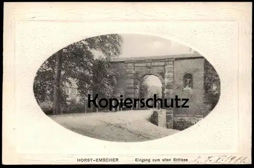 ALTE PASSEPARTOUT POSTKARTE HORST EMSCHER EINGANG ZUM ALTEN SCHLOSS Gelsenkirchen chateau castle AK Ansichtskarte cpa