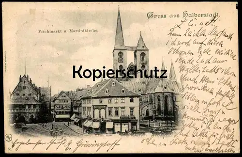 ALTE POSTKARTE GRUSS AUS HALBERSTADT 1900 FISCHMARKT UND MARTINIKIRCHE GESCHÄFT EMIL BRAND postcard AK Ansichtskarte cpa