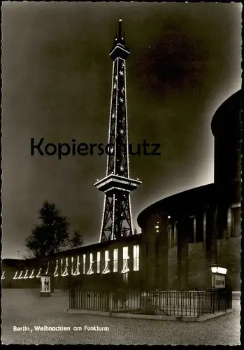 ALTE POSTKARTE BERLIN WEIHNACHTEN AM FUNKTURM christmas Beleuchtung bei Nacht Turm tower night Ansichtskarte postcard AK