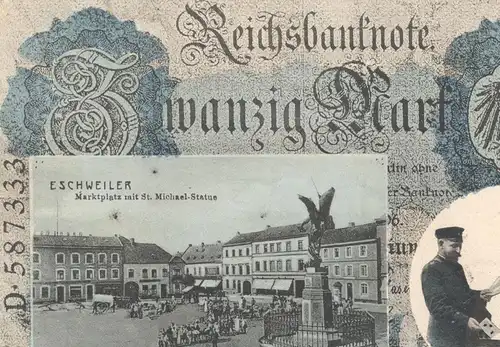 ALTE POSTKARTE ESCHWEILER MARKTPLATZ REICHSBANKNOTE 20 MARK REICHSBANK money monnaie billet de banque bank note Geld