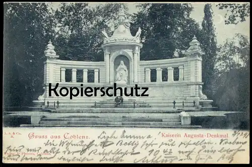 ALTE POSTKARTE GRUSS AUS COBLENZ KAISERIN AUGUSTA-DENKMAL 1898 Koblenz monument Bahnpost Ansichtskarte cpa postcard AK