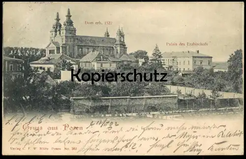 ALTE POSTKARTE GRUSS AUS POSEN DOM ERBAUT 1522 PALAIS DES ERZBISCHOFS Poznan postcard Ansichtskarte cpa AK