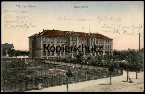 ALTE POSTKARTE OSCHERSLEBEN BÜRGERSCHULE SCHULE school école postcard Ansichtskarte cpa AK