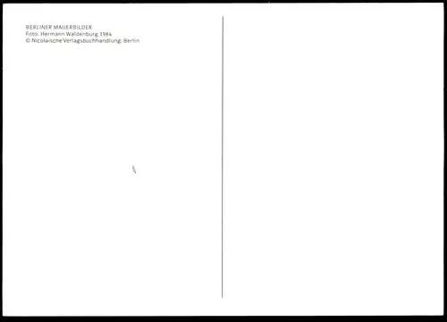 ÄLTERE POSTKARTE BERLINER MAUER MAUERBILDER FOTO HERMANN WALDENBURG 1984 THE WALL LE MUR BERLIN postcard Ansichtskarte