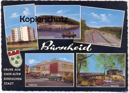 ÄLTERE POSTKARTE BURSCHEID GRUSS AUS EINER ALTEN BERGISCHEN STADT AUTOBAHN BAB SPARKASSE BAHNHOF motorway postcard cpa