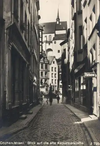 ALTE POSTKARTE COCHEM AN DER MOSEL, BLICK auf KAPUZINERKIRCHE FÄRBEREI GESCHÄFT dye factory Ansichtskarte postcard AK