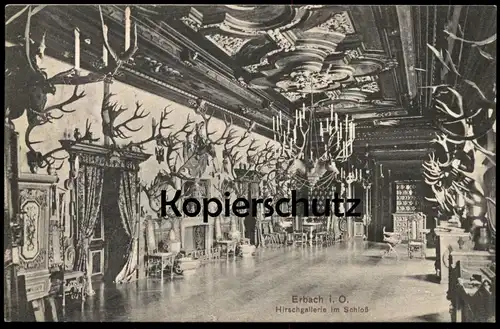 ALTE POSTKARTE ERBACH IM ODENWALD HIRSCHGALLERIE IM SCHLOSS HIRSCHGALERIE HIRSCH deer cerf  Ansichtskarte postcard cpa