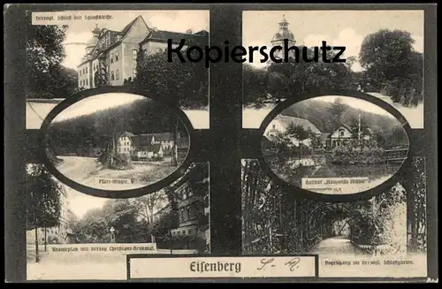 ALTE POSTKARTE EISENBERG THÜRINGEN 1906 SCHLOSS NAUPOLDS MÜHLE PFARR-MÜHLE Ansichtskarte postcard cpa AK