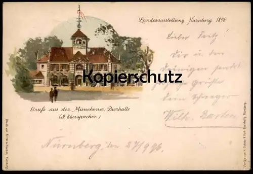 ALTE POSTKARTE LANDESAUSSTELLUNG NÜRNBERG 1896 GRUSS AUS MÜNCHENER BIERHALLE SONDERSTEMPEL Ansichtskarte postcard cpa AK